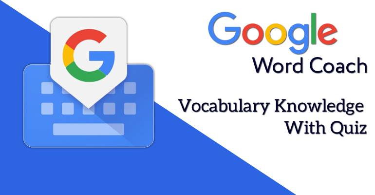 Google Word Coach quiz