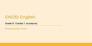 ENG1D English Course Overview: Skills Development and Assessment