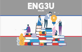 ENG3U – Grade 11 English