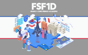 Comprehensive Overview of FSF1D – French Course Curriculum